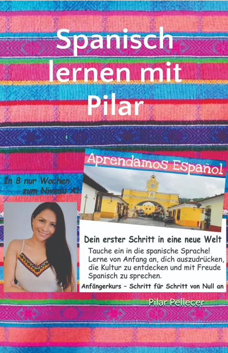 Spanisch lernen mit Pilar