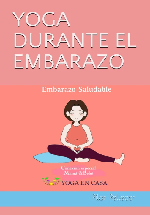 Yoga durante el embarazo saludable